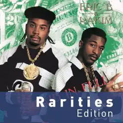 Rarities Edition: Paid In Full - Eric B and Rakim