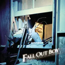 This Ain't a Scene, It's an Arms Race - Single - Fall Out Boy