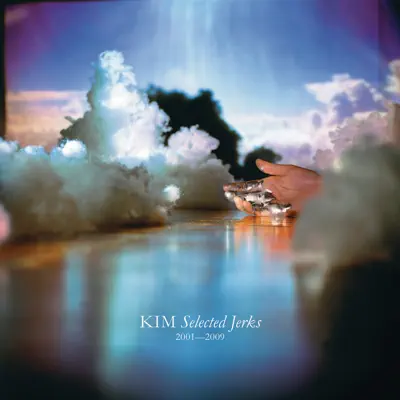 Selected Jerks (2001 - 2009) - K.I.M (The Key I Am)