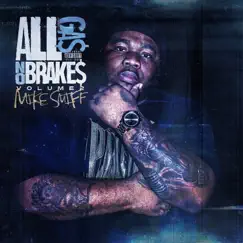 All Gas No Breaks, Vol. 2 by Mike Smiff album reviews, ratings, credits