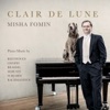 Clair de Lune: Piano Music by Beethoven, Chopin, Brahms, Debussy, Scriabin, Rachmaninoff artwork