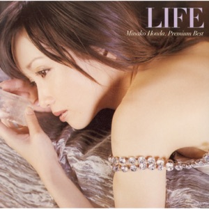 LIFE ~本田美奈子.プレミアムベスト~