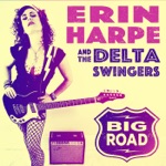 Erin Harpe & The Delta Swingers - Gimme That (Somethin' Special)