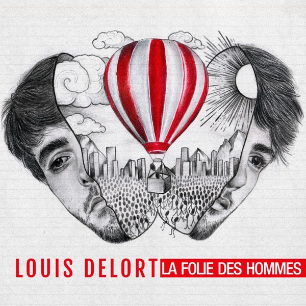 La folie des hommes - Louis Delort
