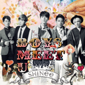 Boys Meet U - SHINee