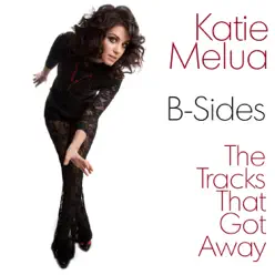 B-Sides: The Tracks That Got Away - Katie Melua