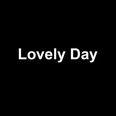 Lovely Day - Single - Clarence Carter