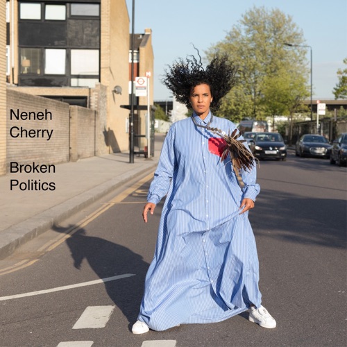 Neneh Cherry – Broken Politics [iTunes Plus AAC M4A]