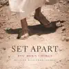 Set Apart: Beloved Missionary Hymns album lyrics, reviews, download