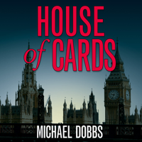 Michael Dobbs - House of Cards artwork