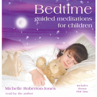 Michelle Roberton-Jones - Bedtime: Guided Meditations for Children artwork