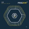 LQ - Get to Me