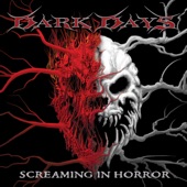 Dark Days - Start the Killing