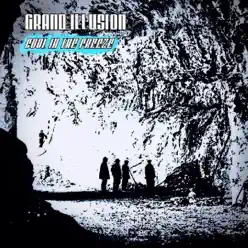 Cool in the Freeze - Grand Illusion Cool in the Freeze - Grand Illusion