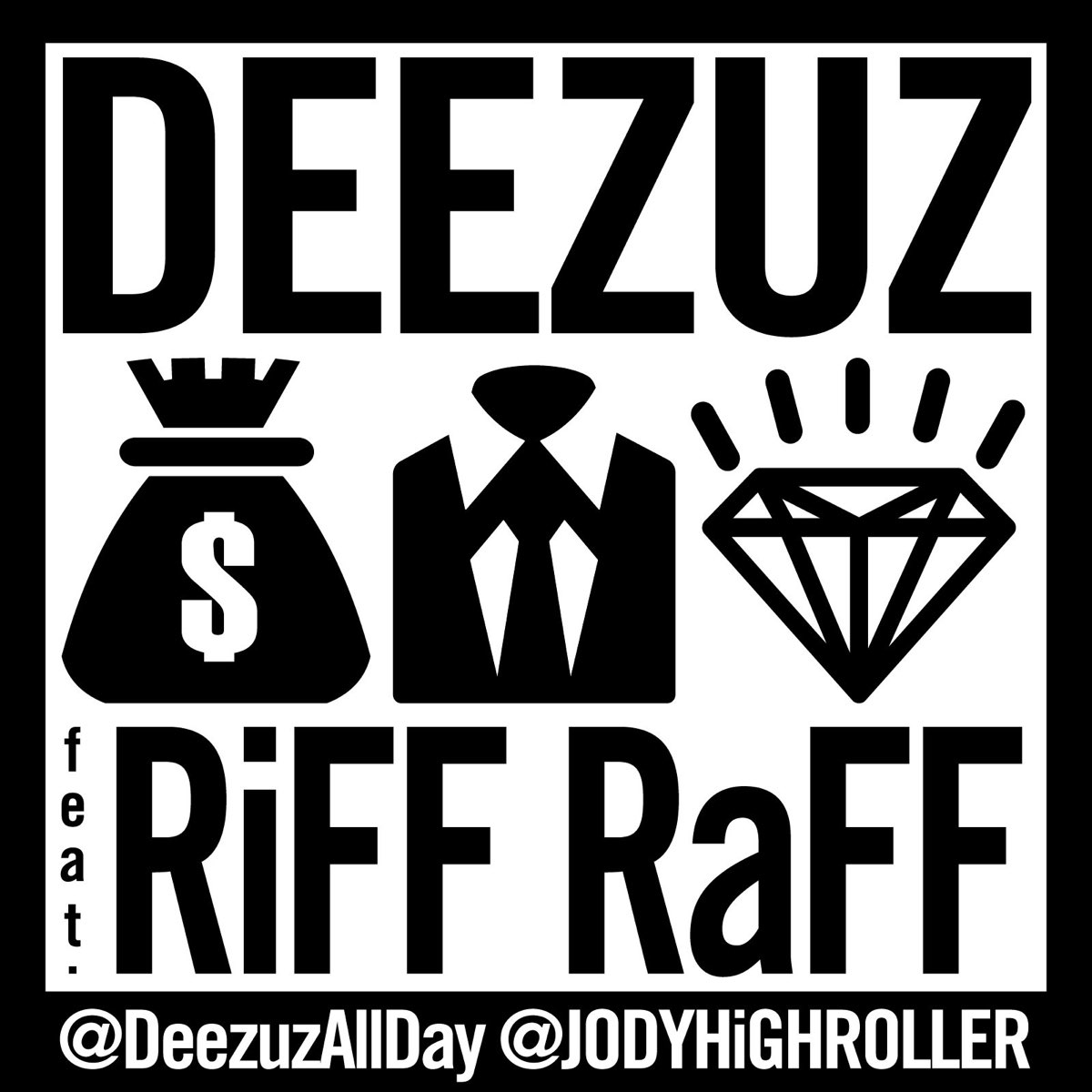 Money clothes. Riff Raff Rap game games Franco featuring Deezuz.