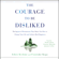 Ichiro Kishimi & Fumitake Koga - The Courage to Be Disliked (Unabridged)