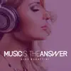 Stream & download Music Is the Answer