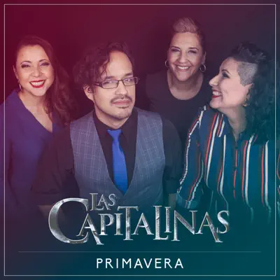 Primavera - Single - Las Capitalinas