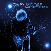 Gary Moore - Trouble Ain't Far Behind