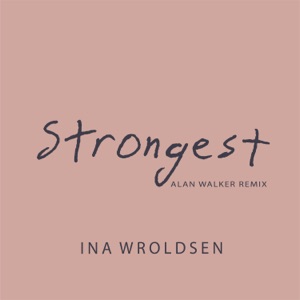 Ina Wroldsen - Strongest (Alan Walker Remix) - Line Dance Choreograf/in