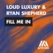 Loud Luxury, Ryan Shepherd - Something To Say