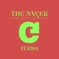 Turbo - Single by The Nycer album reviews, ratings, credits