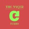 Turbo (Kristof Tigran Remix) - The Nycer lyrics