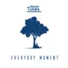 Everyday Moment - EP album lyrics, reviews, download