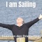 I Am Sailing artwork