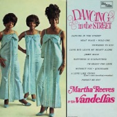 Martha Reeves & The Vandellas - (Love Is Like a) Heat Wave