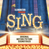 Various Artists - Sing (Original Motion Picture Soundtrack) artwork