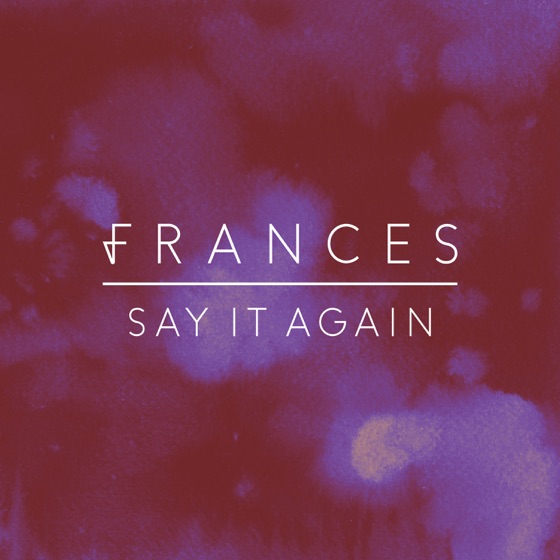 Cover artwork for Say It Again