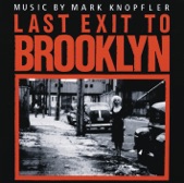 Last Exit to Brooklyn (Soundtrack from the Motion Picture)