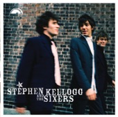 Stephen Kellogg and The Sixers - Start The Day Early