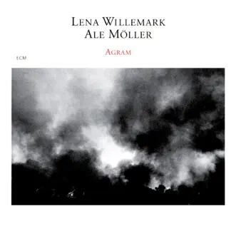 Agram by Ale Möller & Lena Willemark album reviews, ratings, credits