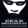 Dead Presidents, Vol. 1 (Music from the Motion Picture)