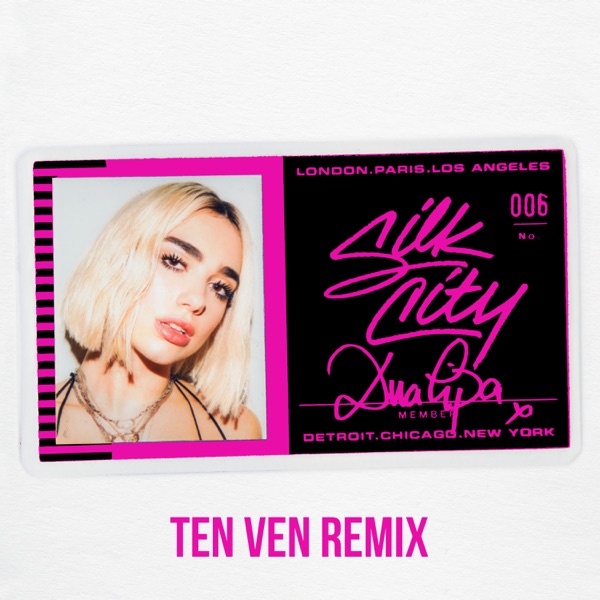 Electricity (feat. Dua Lipa) [Ten Ven Remix] - Single - Silk City & Dua Lipa (Diplo and Mark Ronson)