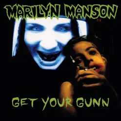 Get Your Gunn - EP - Marilyn Manson