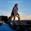 For Humanity - Single album lyrics, reviews, download