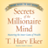 T. Harv Eker - Secrets of the Millionaire Mind