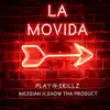 La Movida (feat. Messiah & Snow Tha Product) - Single album lyrics, reviews, download