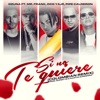 Si No Te Quiere (Colombian Remix) - Single
