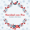 Navidad con Paz - Música Relajante, Navidad y Año Nuevo, Canciones de Navidad Modernas