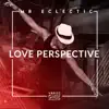 Stream & download Love Perspective - Single