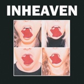 Inheaven - Stupid Things