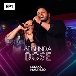 Luíza & Maurílio - Licença Aí