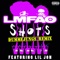 Shots (Dummejungs Remix) [feat. Lil Jon] - LMFAO lyrics