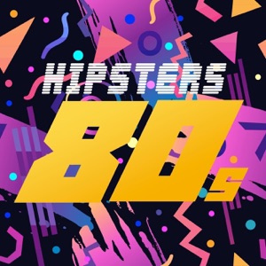 Hipsters 80s