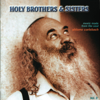 Holy Brothers and Sisters - שלמה קרליבך