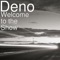 Welcome to the Show - Deno lyrics